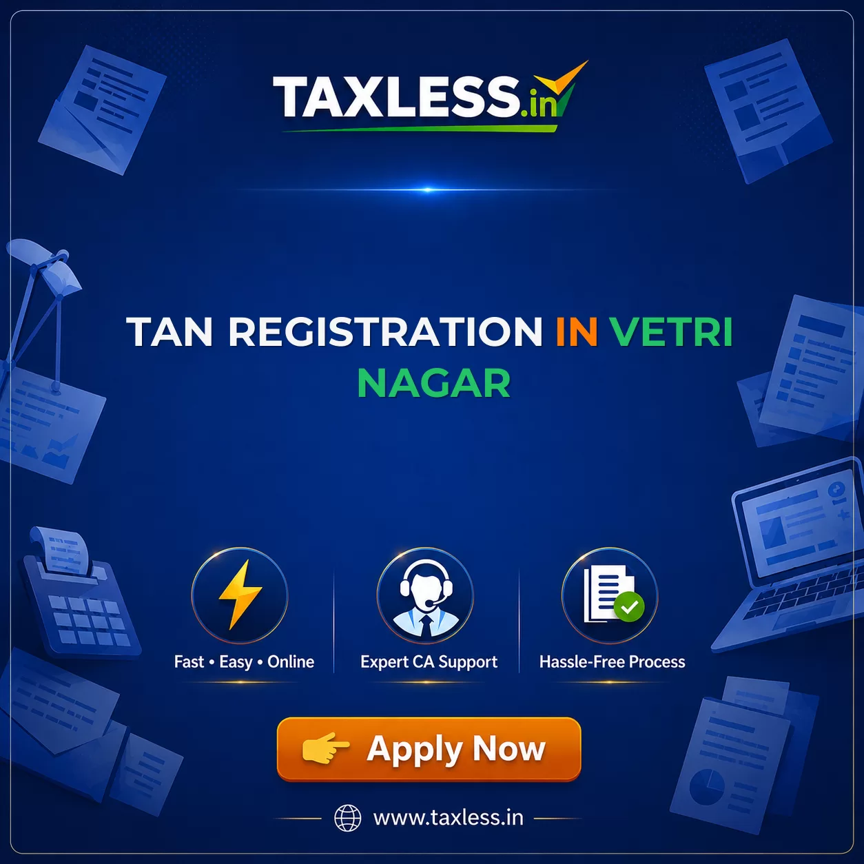 TAN Registration in Vetri Nagar
