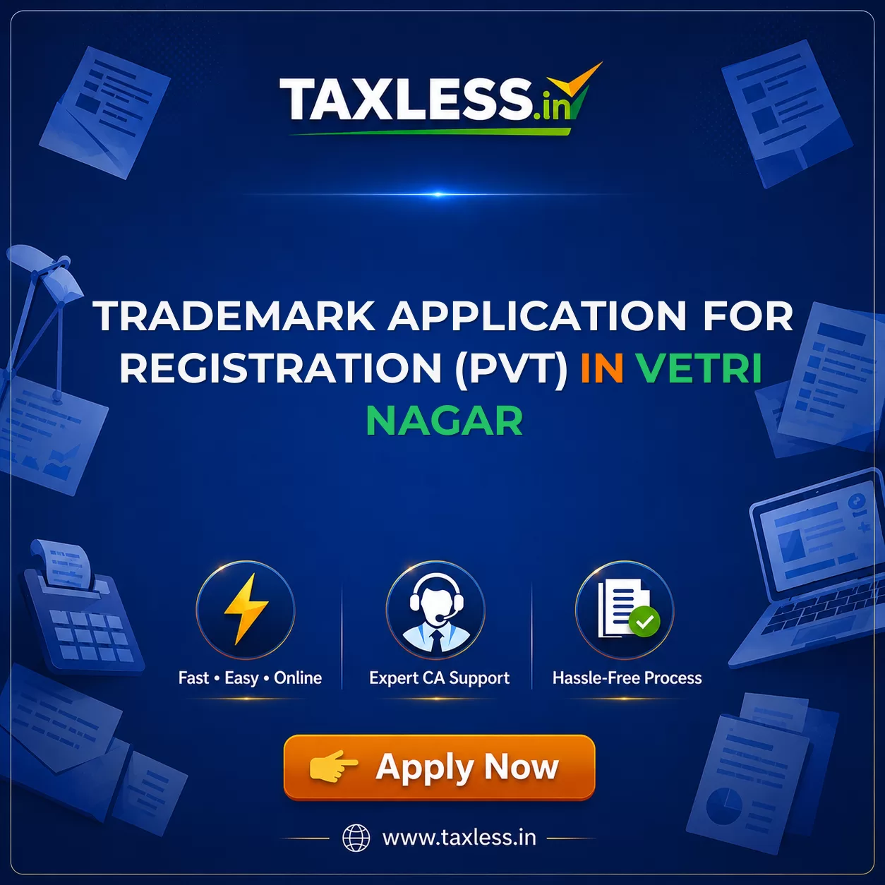 Trademark Application For Registration (Pvt) in Vetri Nagar