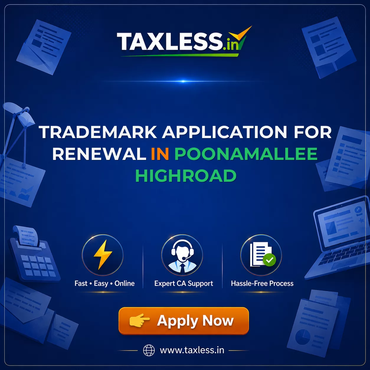 Trademark Application For Renewal in Poonamallee Highroad