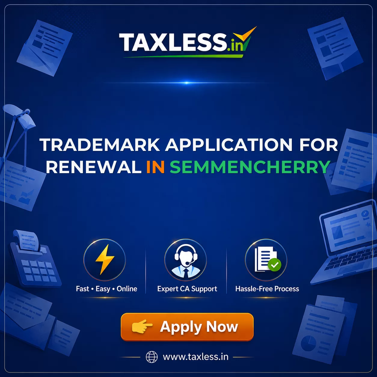 Trademark Application For Renewal in Semmencherry
